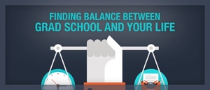 Finding Balance in Graduate School