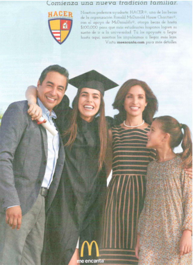 Figure 1. This McDonalds advertisement, which focuses on family rather than food, health, or taste, was published in the May 2014 issue of People en Español.